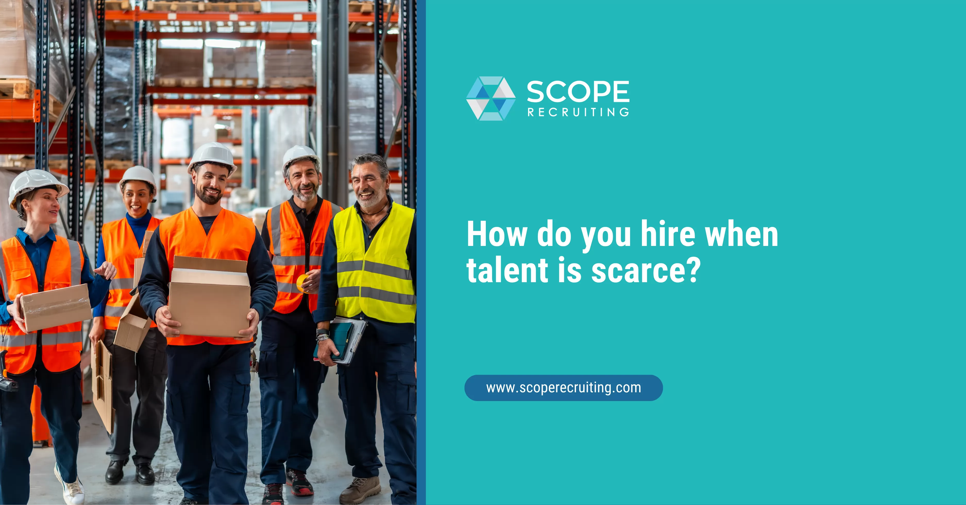 6 Strategies for Hiring During a Supply Chain Talent Shortage