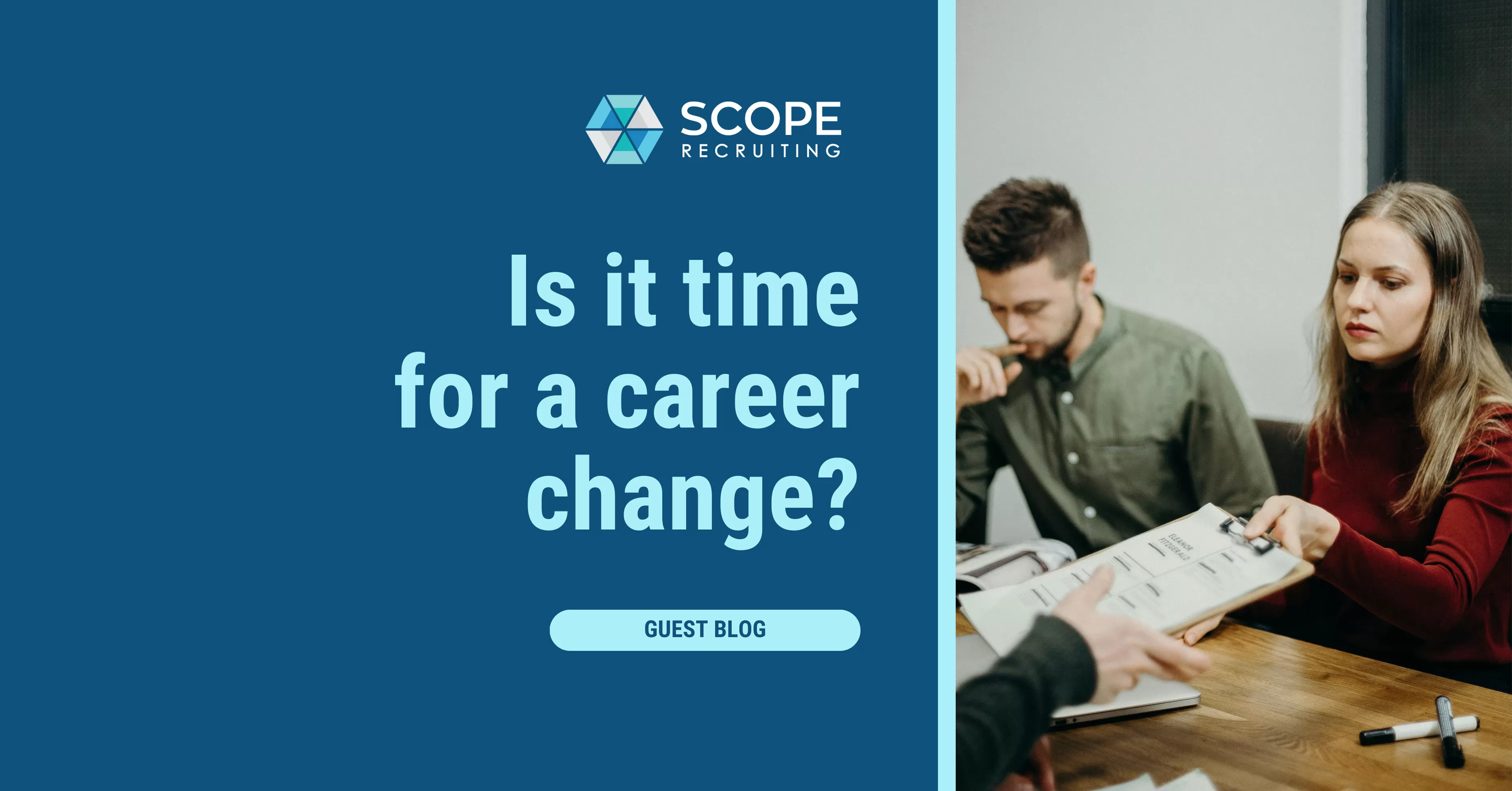 A woman reviewing a resume in an office with text overlaying the image that reads "Is it time for a career change?"