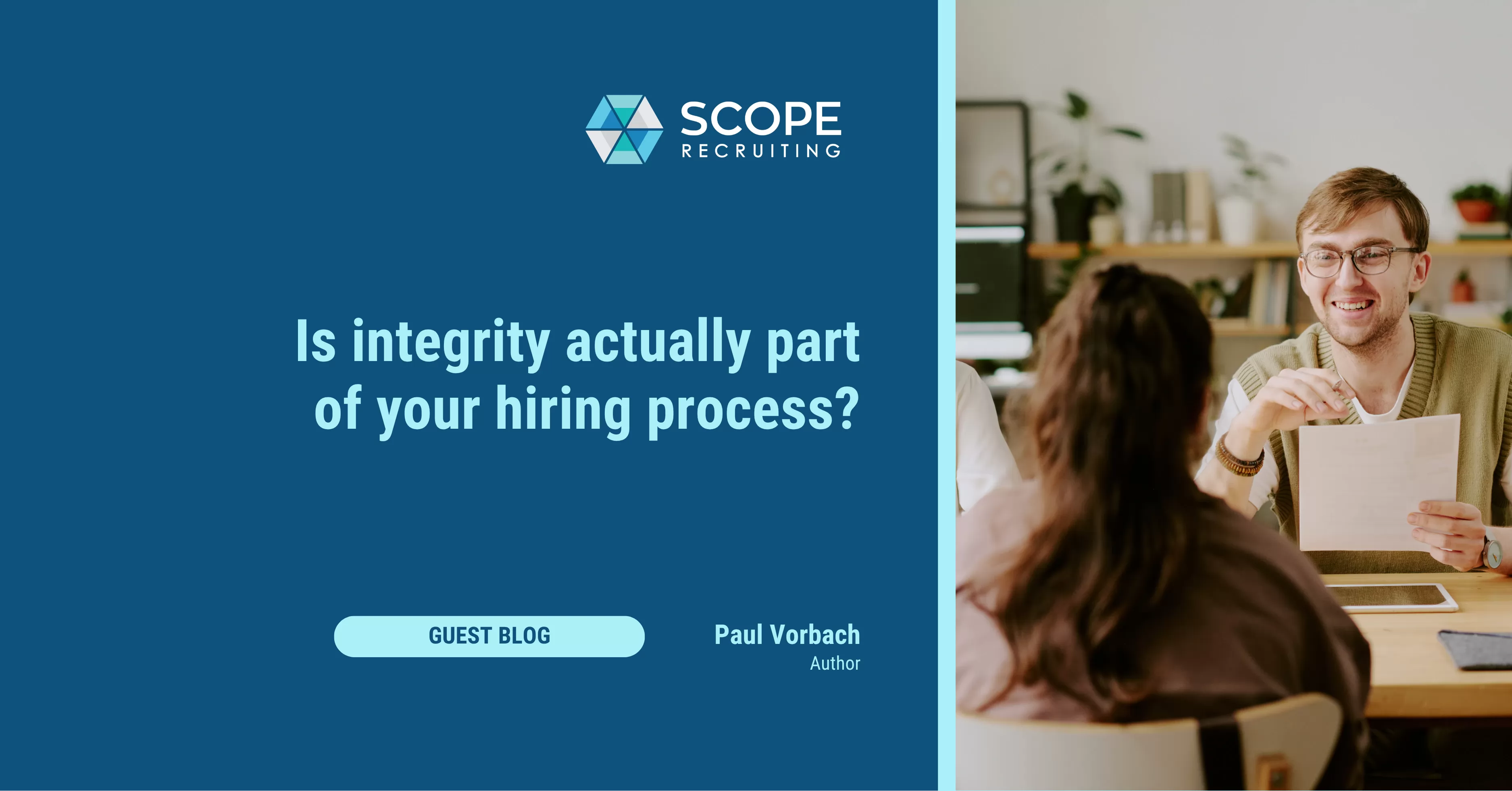 Hiring for Integrity: The Procurement and Supply Capability Almost No One Screens For