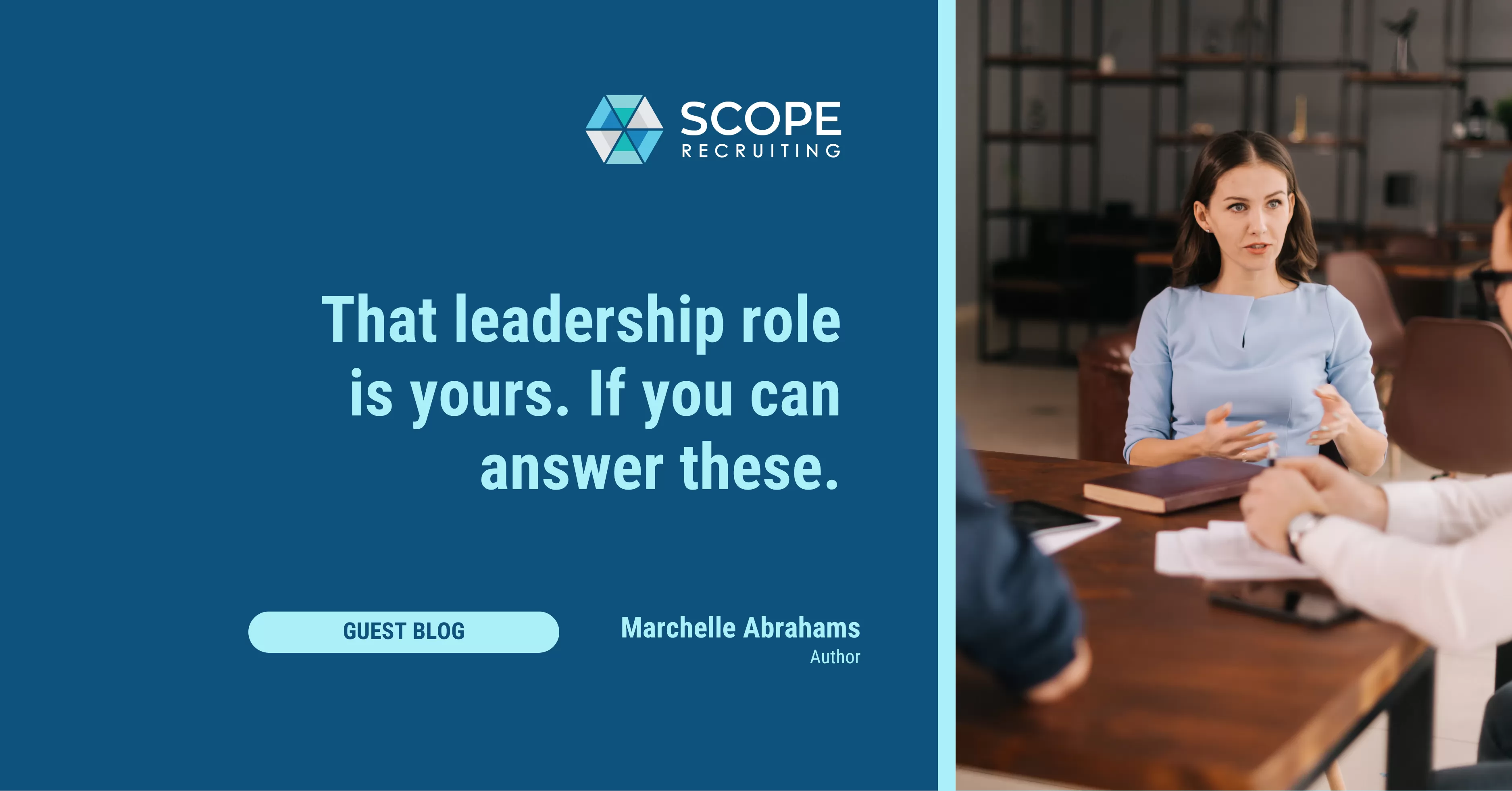 How to Nail These 10 Questions When Interviewing for a Leadership Role