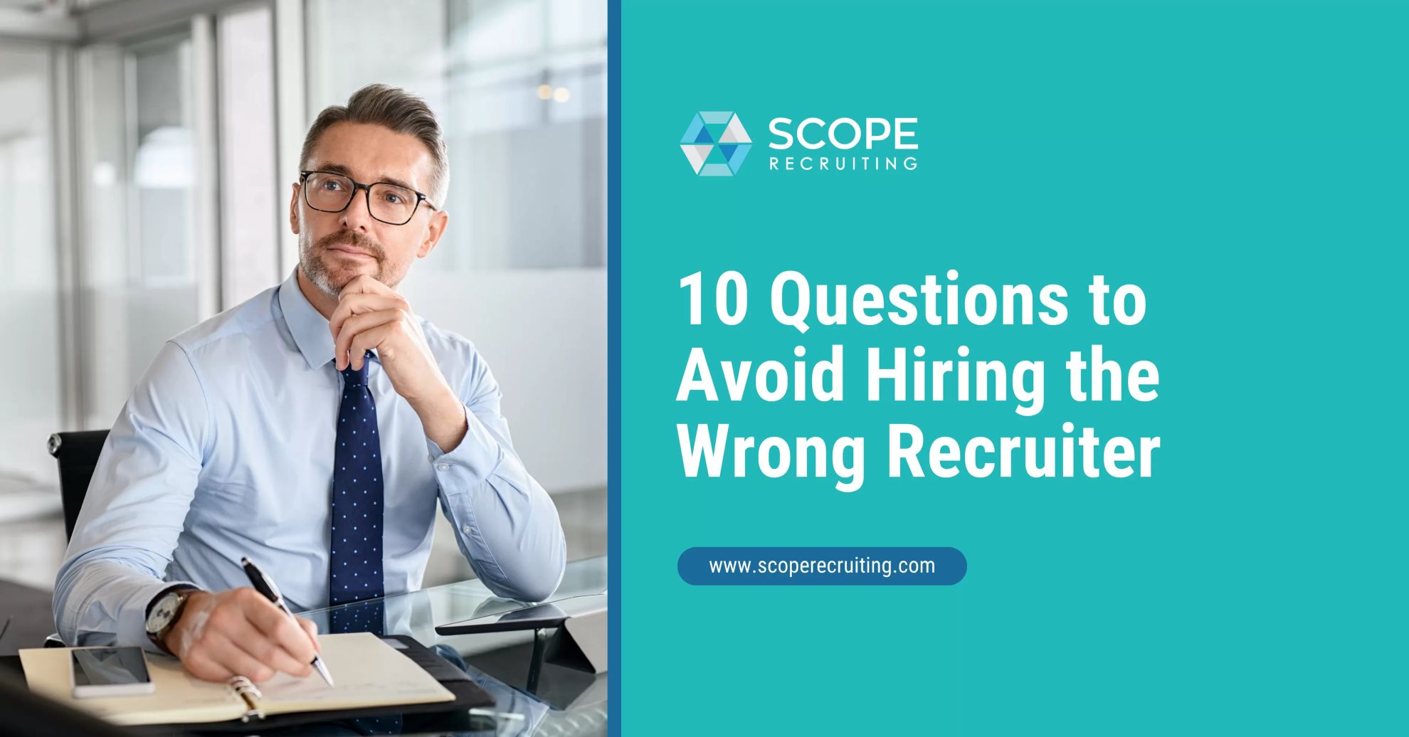 How to Evaluate a Recruiting Partner: 10 Questions to Ask Before You Hire