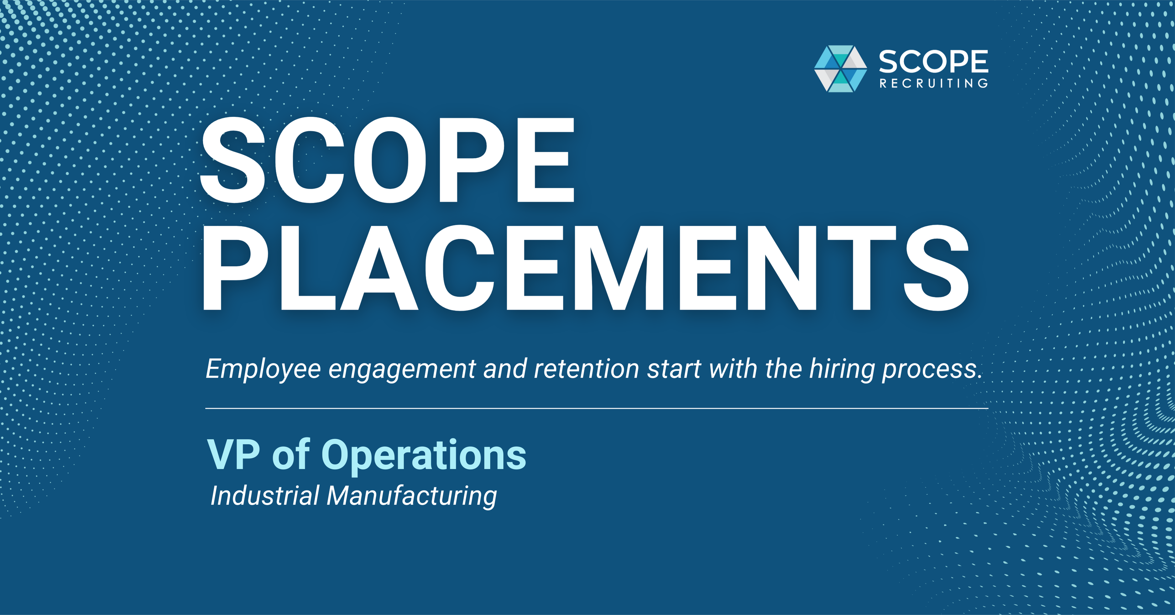 Transforming Operational Leadership: A Success Story with SCOPE Recruiting